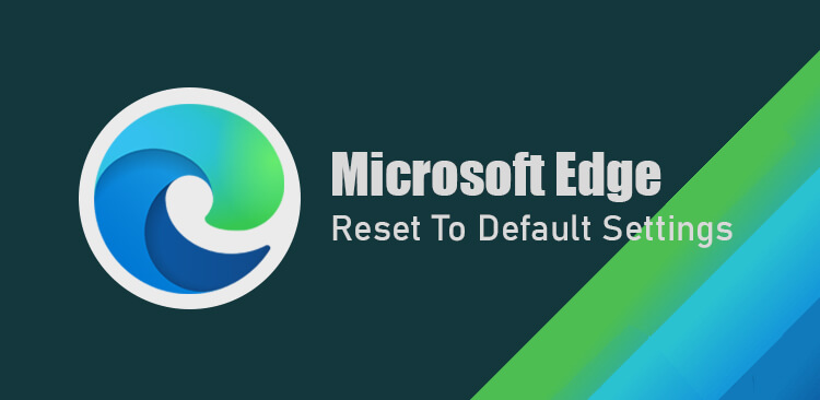 Menyetel ulang reset Microsoft Edge pengaturan default settings