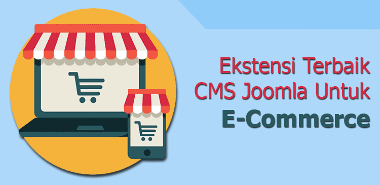 Ekstensi terbaik CMS Joomla untuk e-commerce toko online shop