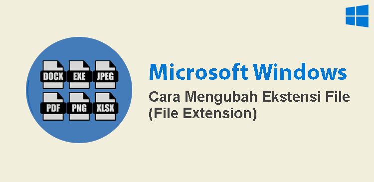 Mengubah ekstensi file extension di Microsoft Windows